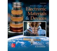 Safa Kasap Principles of Electronic Materials and Devices (Copertina rigida)
