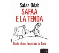 Safaa Odah SAFAA E LA TENDA Fandango Libri