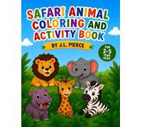 Safari Animal Coloring and Activity Book