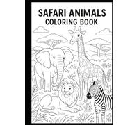 Safari Animal Coloring: for adults and kids