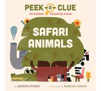 Safari Animals: An Animal Guessing Game