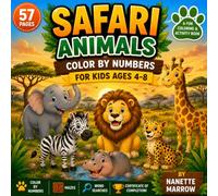Safari Animals Color by Numbers: A Fun Coloring Book for Kids Ages 4-8