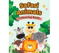 Safari Animals Colouring Book
