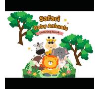 Safari Baby Animals Coloring Book