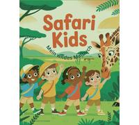 Safari Kids: Mein wildes Malbuch