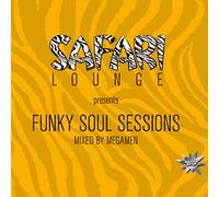 Safari Lounge Present Megamen - Funky Soul Session Mixed By The Megamen