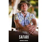 Safari: Racconti Erotici Gay di Sesso Esplicito per Uomini Adulti: 116