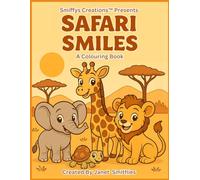 Safari Smiles: A Colouring Book