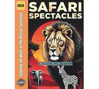 Safari Spectacles: Coloring the Wilds of the African Savannah