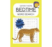 Safari Theme BedTime Word Search Puzzle Book: Word Search Puzzle Book | 6x9 inches, 110 pages | 50+ Puzzles | Gifts Ideas For All Ages