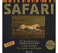 Safari. Un libro illustrato in Photicular®. Ediz. illustrata