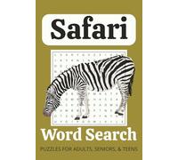 Safari Word Search Puzzle Book: Word Searches with Easy to Read Print about Safari, Animals, and More | 6x9 inches, 110 pages | 50+ Puzzles...Gift for Vacations, Holidays, and Free Times