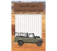 Safari Word Search Puzzle Book: Word Searches with Easy to Read Print About Safari, Nature, Africa and more | 6x9 Inches, 110 pages | 50+ Puzzles... Gift for vacation, Holidays and free Times