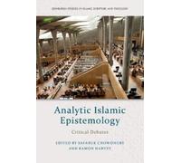 Safaruk Chowdhu Analytic Islamic Epistem (Copertina rigida) (PRESALE 31/08/2025)