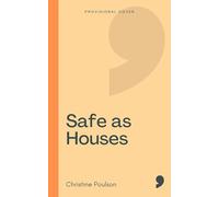 Safe as Houses