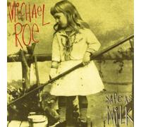Safe As Milk by Michael Roe (2011-07-27)