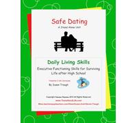 Safe Dating: Developing Life Skill for Becoming a Successful Adult