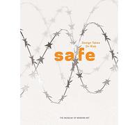 Safe: Design Takes on Risk