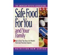 Safe Food for You and Your Family (Copertina rigida)