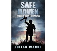 Safe Haven: Book 1 in the Safe Haven Series
