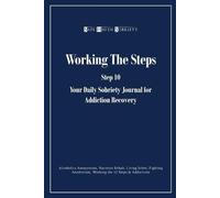 Safe Haven Sobriety Journals Working the Steps (Tascabile)