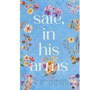 Safe, In His Arms