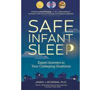 Safe Infant Sleep: Expert Answers to Your Cosleeping Questions