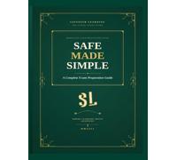SAFE Made Simple: A Complete Exam Preparation Guide