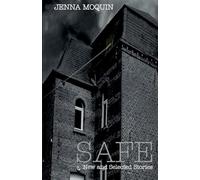 Safe: New and Selected Stories