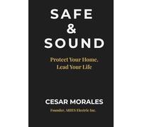 SAFE & SOUND: Protect your home. Lead your life.