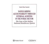 Safeguarding accountability through internal auditing in the public sector...