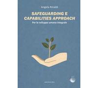 Safeguarding e capabilities approach. Per lo sviluppo umano integrale