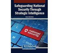 Safeguarding National Security Through Strategic Intelligence (Tascabile)