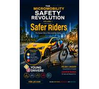 Safer Riders: The Human Side of Micromobility Safety