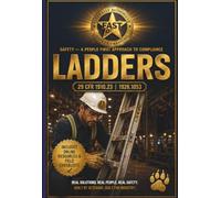 Safety - A People First Approach to Compliance: Ladders, Volume 3