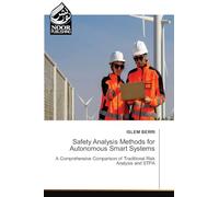 Safety Analysis Methods for Autonomous Smart Systems