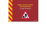 Safety at street works and road works: a code of practice (Tascabile)