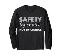 Safety by Choice, Not By Chance | Idea Regalo per la Giornata Mondiale della Sicurezza Maglia a Manica