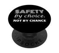 Safety by Choice, Not By Chance | Idea regalo per la Giornata mondiale della sicurezza PopSockets PopGrip Adesivo