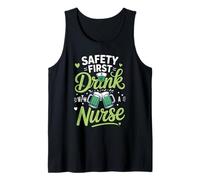 Safety First Drink with A Nurse Shamrock Fun St Patricks Day Canotta