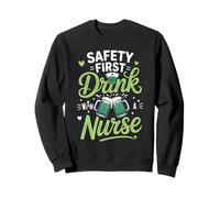 Safety First Drink with A Nurse Shamrock Fun St Patricks Day Felpa