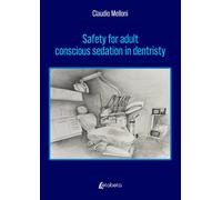 Safety for adult conscious sedation in dentristy - [EBS Print]