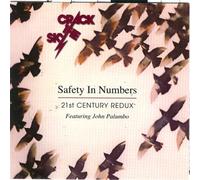 Safety In Numbers-21st Century Redux by Crack The Sky