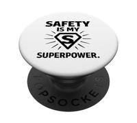 Safety Is My Superpower | Regalo per campioni di sicurezza sul posto di lavoro PopSockets PopGrip Adesivo