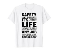 Safety Isn't Expensive It's Priceless - Idea Regalo per Il Posto di Lavoro Maglietta