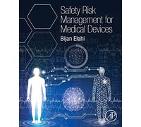 Safety Risk Management for Medical Devices