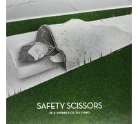 Safety Scissors - In A Manner Of Sleeping