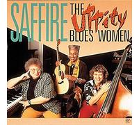 SAFFIRE - UPPITY BLUES WOMEN