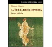 Saffo e la lirica monodica. La cosa più bella