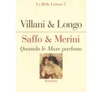 Saffo & Merini. Quando le Muse parlano